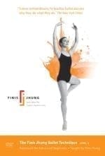 The Finis Jhung Ballet Technique Level 2: Barrework for Advanced Beginners (2003)
